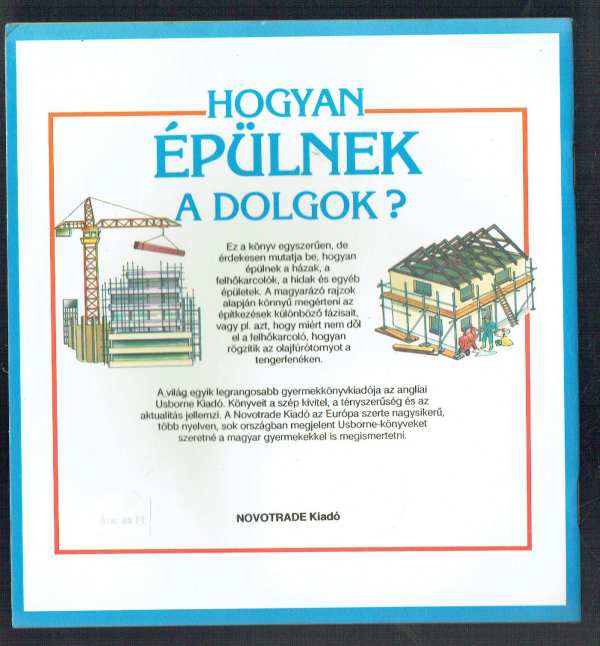 Megtudhatod- Hogyan épülnek a dolgok? Helen Edom